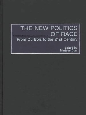 cover image of The New Politics of Race